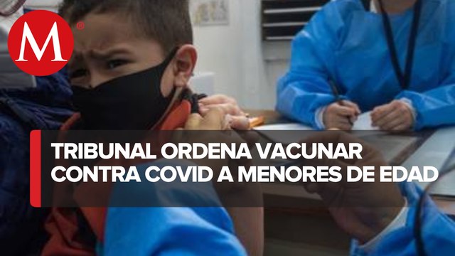 Ordenan aplicar primeras vacunas anticovid a menores de 12 años