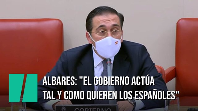 Albares: El Gobierno actúa tal y como quieren los españoles