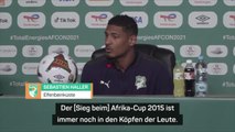 Ex-Frankfurter Haller: “Wollen Afrika-Cup gewinnen”