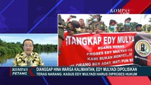 Dianggap Menghina Warga Kalimantan, Edy Mulyadi Dipolisikan