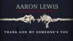 Aaron Lewis - Someone