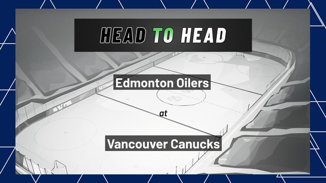 Vancouver Canucks vs Edmonton Oilers: Moneyline