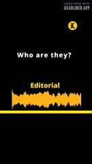 EDITORIAL EN INGLES l Who are they?