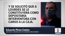 Temo por mi vida: Abogado de Lourdes Maldonado