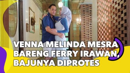 Venna Melinda Mesra Bareng Ferry Irawan, Bajunya Diprotes: Ketat Sekali!