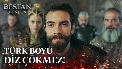 Türk Boyu, Oğuz soyu diz çökmez!  - Destan 8. Bölüm