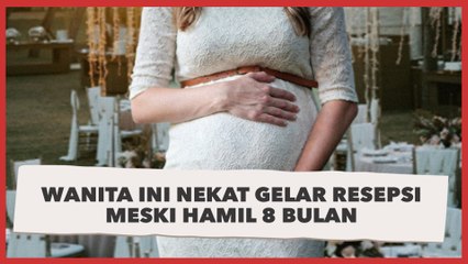 Sambil Pamer Baby Bump, Wanita Ini Nekat Gelar Resepsi Meski Hamil 8 Bulan