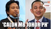 Adun PKR cadang Maszlee Malik dinamakan calon MB Johor