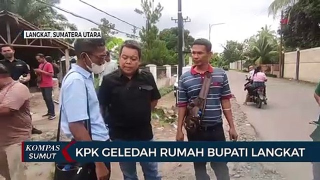 Rumah Bupati Langkat Terbit Rencana perangin Angin Digeledah KPK
