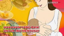 Makanan Sehat untuk Ibu Menyusui