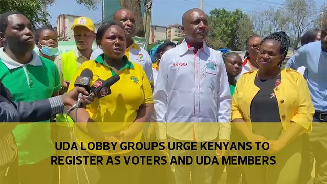 UDA Lobby groups urge Kenyans to register as voters and UDA members