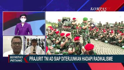 Prajurit TNI AD Siap Diterjunkan Hadapi Radikalisme, Pengamat: Radikalisme Tak Hanya Agama