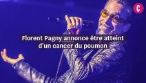 Florent Pagny annonce être atteint d'un cancer du poumon