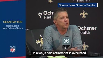 Descargar video: 'I don't like the word retirement' - Payton unsure on future after leaving Saints