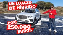 VÍDEO: Prueba Bentley Bentayga Hybrid 2022, ¿buscas un mastodonte con Etiqueta 0? Este es tu coche