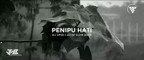 DJ SEBAGAI PENIPU HATI KAU TELAH GAGAL ANGKLUNG (PENIPU HATI) - JATIM SLOW BASS
