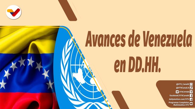 Café en la Mañana | Mayoría de países en la ONU reconocen avances de Venezuela en materia de DD.HH