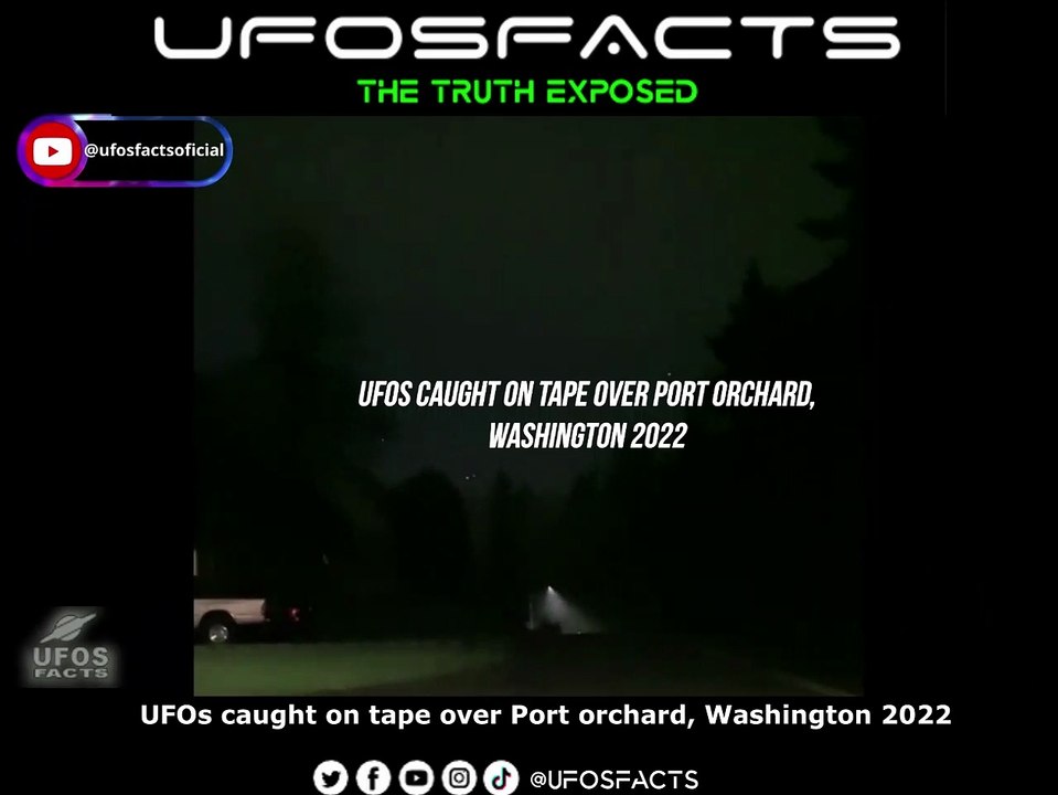 UFOs caught on tape over Port orchard, Washington 2022