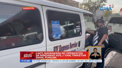 I-ACT, nag-operasyon sa Mindanao Ave.; Isang van driver, tiniketan | UB