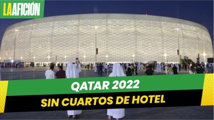 A 300 días del Mundial de Qatar 2022, sin cuartos de hotel