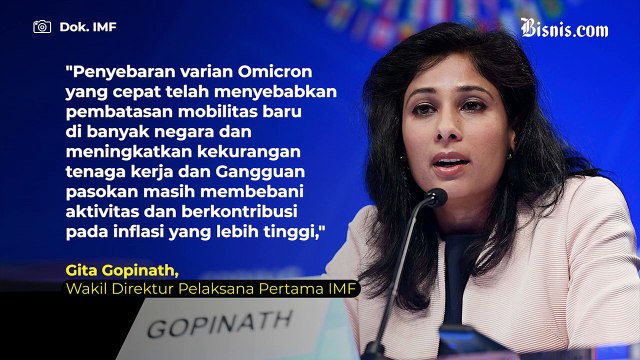 IMF Pangkas Proyeksi Pertumbuhan Ekonomi Global 2022