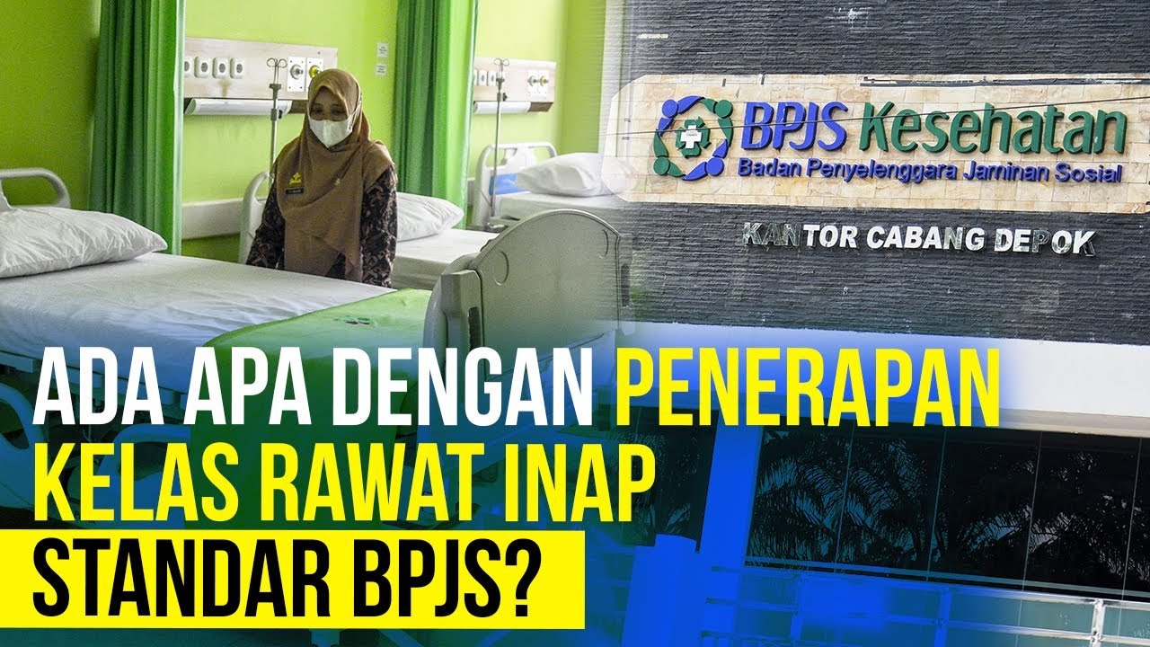 Rumah Sakit Dibayangi Kerugian Akibat Penerapan Standar Layanan BPJS Kesehatan_