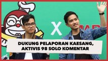 Dukung Pelaporan Kaesang, Aktivis 98 Solo: Masak Anak Baru Lulus Kuliah Punya Kekayaan Seperti Itu?