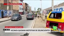 ¡Hartos de la delincuencia!: vecinos prenden fuego a mototaxi de ladrones en SJM