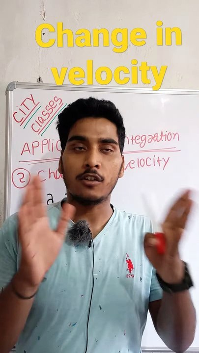 Application of integration | change in Velocity | change in Velocity in Hindi | change in Velocity mathematical tool #cityclasses