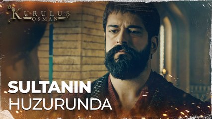 Osman Bey, Sultan Mesud'un huzuruna çıkıyor  - Kuruluş Osman 79. Bölüm