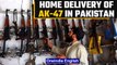 Pakistan: AK-47 gun getting delivered to citizens at doorstep like hot pizzas |Oneindia News