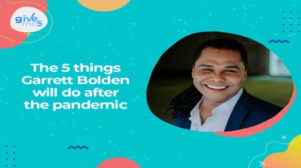 Give Me 5: The things Garrett Bolden will do after the pandemic