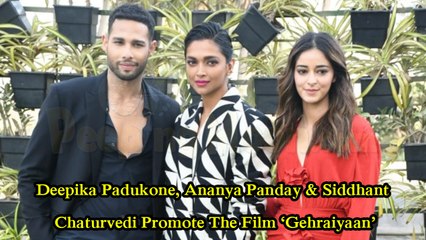 Video herunterladen: Deepika Padukone, Ananya Panday & Siddhant Chaturvedi Promote The Film ‘Gehraiyaan’