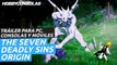 The Seven Deadly Sins Origin - Tráiler de presentación (1080p y 60 fps)