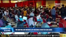 Live Report Retno Barunawati Terkait TNI Dan Walubi Menggelar Vaksinasi Booster Dan Anak