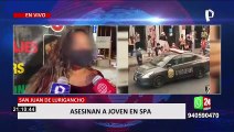 SJL: asesinan a balazos a joven de 21 años en un spa