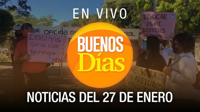 Noticias del Jueves 27 de Enero - Perspectivas de Gaby Perozo - Buenos Días