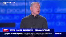 Faire payer les non-vaccinés? Christophe Prudhomme juge le raisonnement de Martin Hirsch 