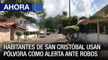 Habitantes de San Cristóbal usan pólvora como alerta ante robos #Táchira - #26Ene - Ahora