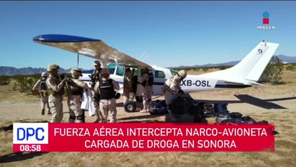Fuerza aérea intercepta narco-avioneta cargada de droga en Sonora