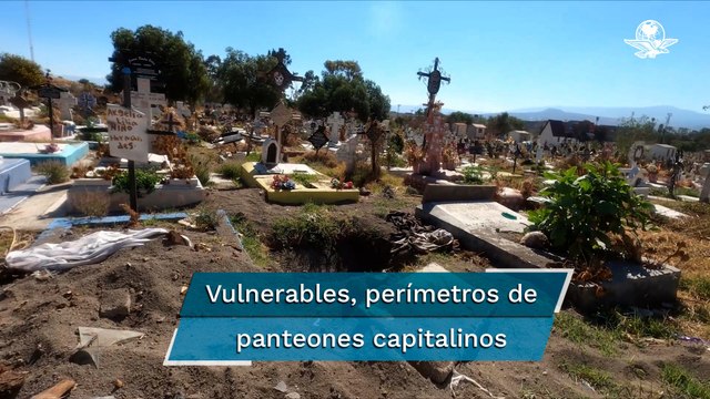 Hoyos en bardas perimetrales y tumbas abiertas, una constante en panteones de la CDMX