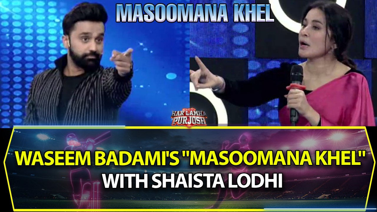 Waseem Badami's "Masoomana Khel" with Shaista Lodhi