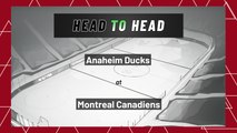 Anaheim Ducks At Montreal Canadiens: Puck Line