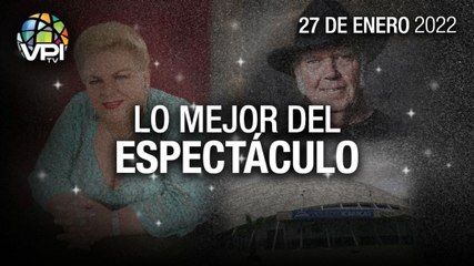 Lo más destacado en el mundo del espectáculo – Jueves 27 de Enero de 2022