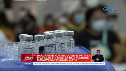 Bakunahan kontra-COVID ng mga edad 5-11 sa NCR, planong isagawa sa Feb. 4 at 5 | UB