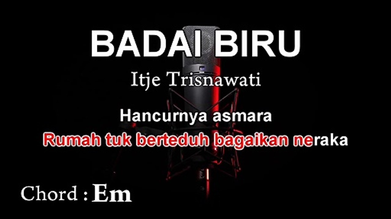 Badai Biru | Itje Trisnawati | Karaoke Tanpa Vokal ¦ CHORD