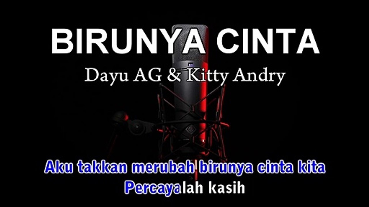Birunya Cinta | Dayu AG & Kitty Andry | Karaoke Tanpa Vokal