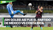 México no puede con Costa Rica y empata sin goles en el Estadio Azteca