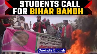 Bihar Railway Exam Row: Students call for Bihar Bandh,Political parties back the move |Oneindia News