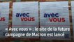 « Avec vous » : le site de la future campagne de Macron est lancé